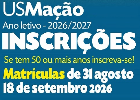 MATRÍCULAS PARA A UNIVERSIDADE SÉNIOR DE MAÇÃO 2026/2027